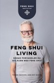 Feng Shui Living (eBook, ePUB)