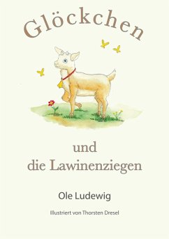 Glöckchen und die Lawinenziegen (eBook, ePUB)
