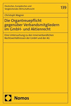 Cover Die Organtreuepflicht gegenüber Verbandsmitgliedern im GmbH- und Aktienrecht (eBook, PDF)