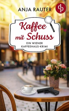 Kaffee mit Schuss (eBook, ePUB) - Rauter, Anja