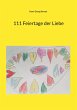 111 Feiertage der Liebe (eBook, ePUB) - Bild 1