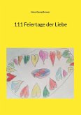 111 Feiertage der Liebe (eBook, ePUB)
