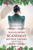 Scandalo sotto il vischio (eBook, ePUB) Scandalo sotto il vischio (eBook, ePUB)