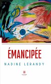 Émancipée (eBook, ePUB)