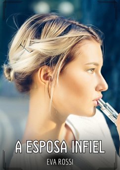 A Esposa Infiel (eBook, ePUB) - Rossi, Eva