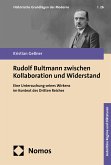 Rudolf Bultmann zwischen Kollaboration und Widerstand (eBook, PDF)