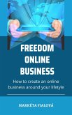 Freedom online business (eBook, ePUB) Freedom online business (eBook, ePUB)