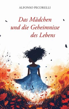 Cover Das Mädchen und die Geheimnisse des Lebens (eBook, ePUB)