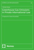 Greenhouse Gas Emissions in Private International Law (eBook, PDF)