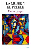 La Mujer y el Pelele (eBook, ePUB)