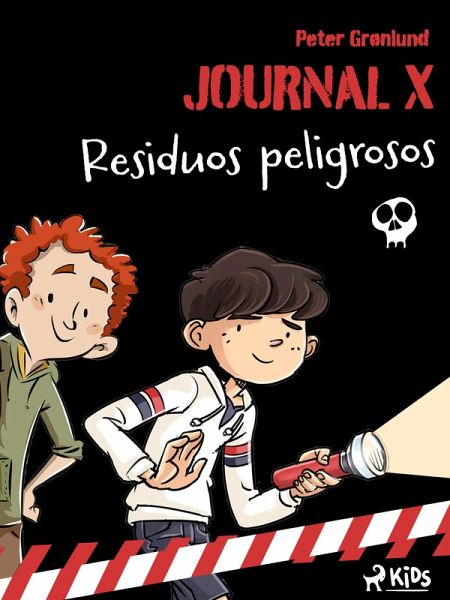 Journal X - Residuos peligrosos (eBook, ePUB)