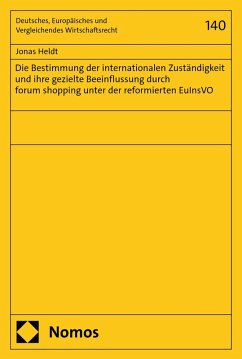 Cover Die Bestimmung der internationalen Zuständigkeit und ihre gezielte Beeinflussung durch forum shopping unter der reformierten EuInsVO (eBook, PDF)