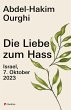 Die Liebe zum Hass (eBook, ePUB) - Bild 1