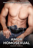 Amor Homosexual (eBook, ePUB) Amor Homosexual (eBook, ePUB)