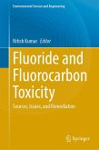 Fluoride and Fluorocarbon Toxicity (eBook, PDF)