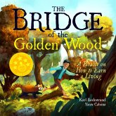 The Bridge of the Golden Wood (eBook, ePUB) The Bridge of the Golden Wood (eBook, ePUB)