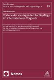 Vorteile der vorsorgenden Rechtspflege im internationalen Vergleich (eBook, PDF) Vorteile der vorsorgenden Rechtspflege im internationalen Vergleich (eBook, PDF)