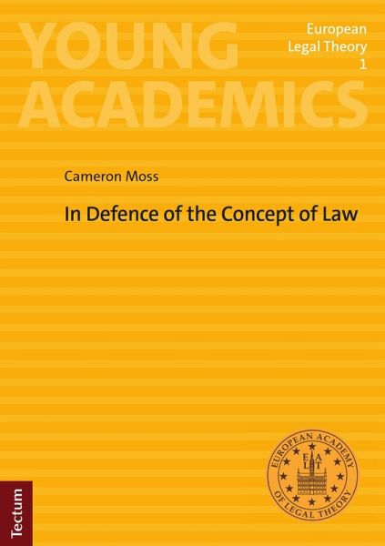 In Defence of the Concept of Law (eBook, PDF) In Defence of the Concept of Law (eBook, PDF)