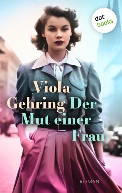 Cover Der Mut einer Frau (eBook, ePUB)