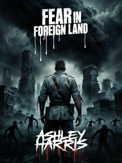 Fear in a foreign land (eBook, ePUB) - Harris, Ashley