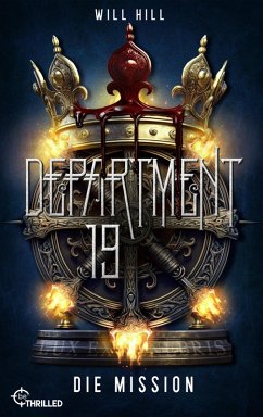 Department 19 - Die Mission (eBook, ePUB) - Hill, Will