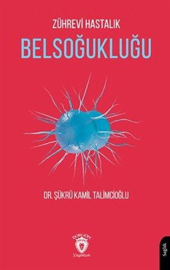 Cover Zührevi Hastalik Belsoguklugu