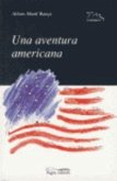 Una aventura americana