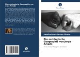 Die ontologische Geographie von Jorge Amado