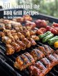 50 Mastering the BBQ Grill Recipes - Bild 1