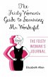 The Feisty Woman's Guide to Surviving... - Bild 1