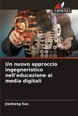 Un nuovo approccio ingegneristico nell'educazione ai media digitali