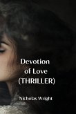 Devotion of Love (THRILLER)