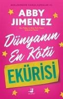 Dünyanin En Kötü Ekürisi - Jimenez, Abby