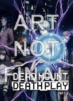 Cover Dead Mount Death Play - Part 2