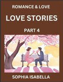 Romance & Love (Part 4) - Echoes of Romance, A Treasure Trove of Timeless Fictional Short Stories Romance & Love (Part 4) - Echoes of Romance, A Treasure Trove of Timeless Fictional Short Stories
