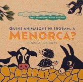 Quins animalons hi trobam, a Menorca? Quins animalons hi trobam, a Menorca?