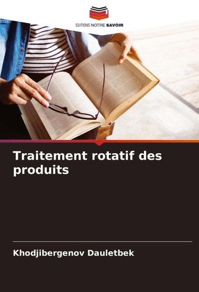 Traitement rotatif des produits Traitement rotatif des produits