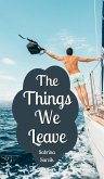 The Things We Leave