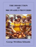 The Dissection of 900 Swahili Proverbs