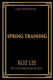 Spring Training Spring Training