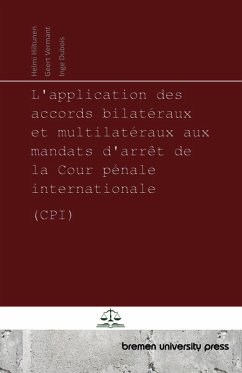 L'application des accords bilatéraux et multilatéraux aux mandats d'arrêt de la Cour pénale internationale (CPI) L'application des accords bilatéraux et multilatéraux aux mandats d'arrêt de la Cour pénale internationale (CPI)