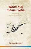 Wach auf, meine Liebe Wach auf, meine Liebe