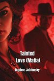 Tainted Love (Mafia) Tainted Love (Mafia)