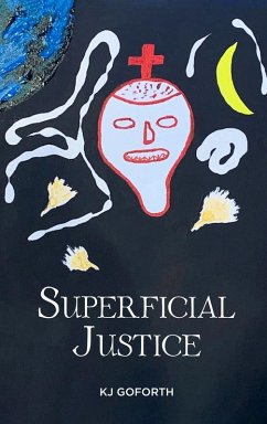 Superficial Justice - Kj Goforth