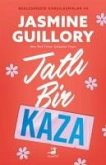 Tatli Bir Kaza Tatli Bir Kaza