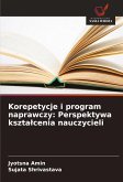 Korepetycje i program naprawczy: Perspektywa kszta¿cenia nauczycieli