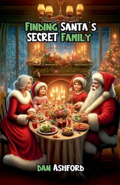 Finding Santa's Secret Family - Ashford, Dan