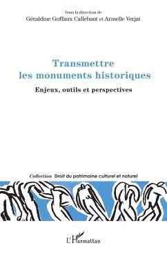 Cover Transmettre les monuments historiques