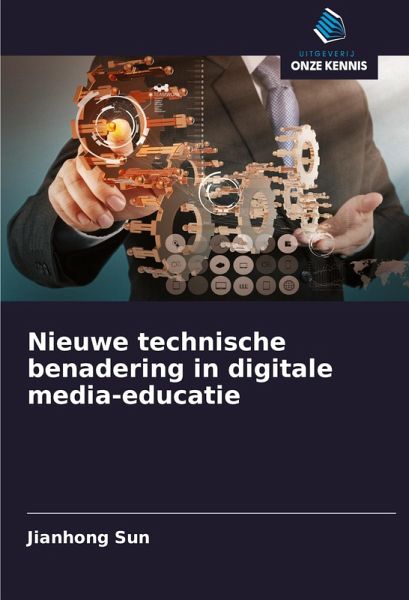 Nieuwe technische benadering in digitale media-educatie
