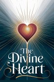 The Divine Heart The Divine Heart